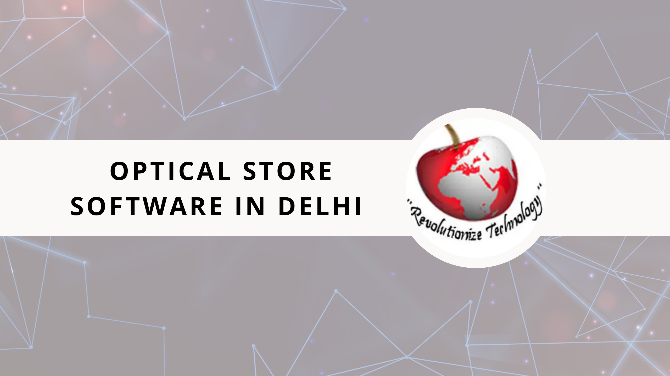 Lens Optical Management Software Blog